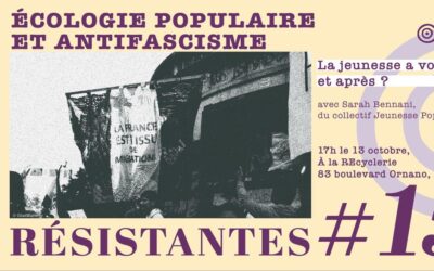 L’écologie populaire au coeur des Douceurs Résistantes #15