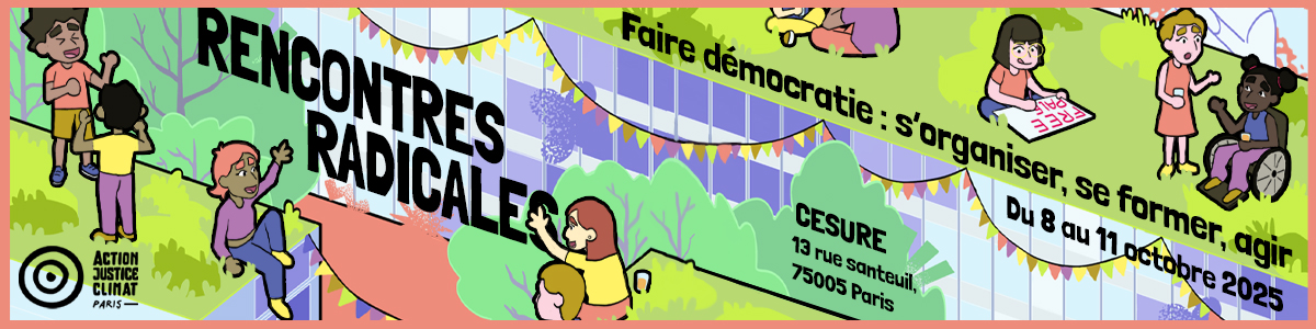 Les Rencontres Radicales reviennent du 8 au 11 octobre 2025 !