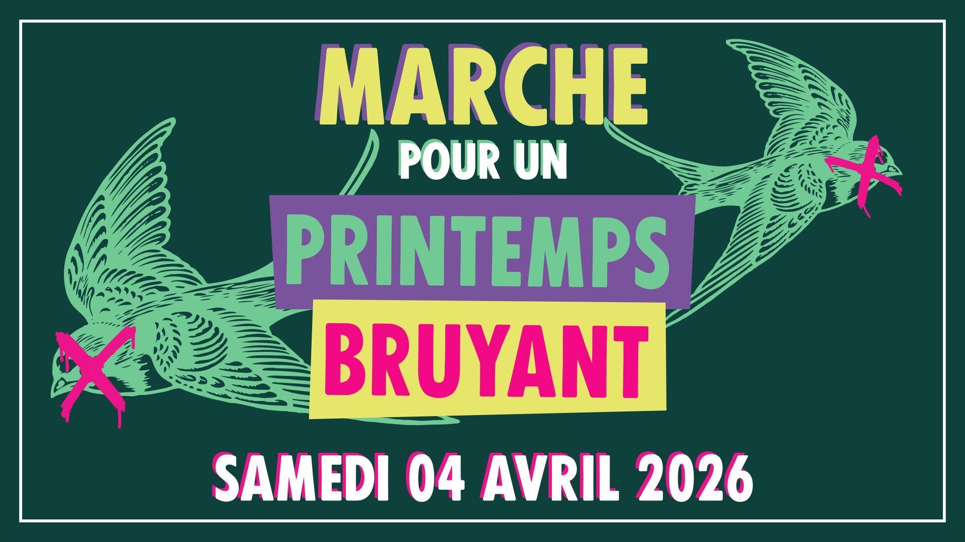 04/04 – Appel marche pour un Printemps Bruyant